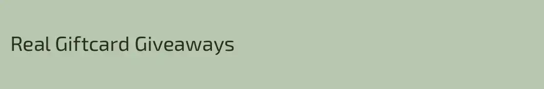 Real Giftcard Giveaways